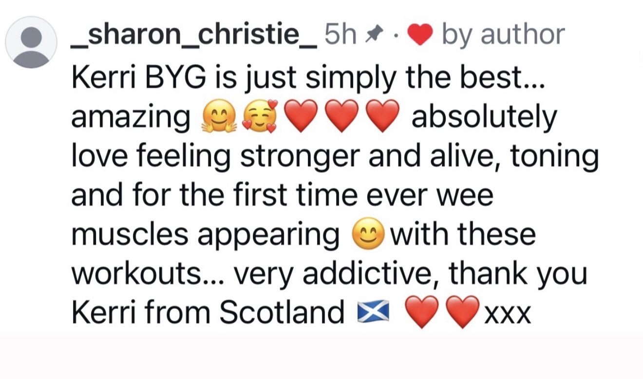 Instagram comment: long-time member says Kerri's workouts are the best and keep you challenged